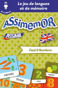 Assimemor – Mes premiers mots anglais : Food and Numbers