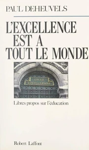 L'excellence est à tout le monde