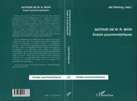 Autour De W.R. Bion. Essais Psychanalytiques