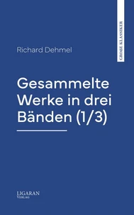 Gesammelte Werke in drei Bänden (1/3)