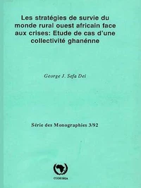 Les stratégies de survie du monde rural ouest-africain face aux crises : Étude de cas d'une collectivité ghanéenne