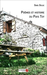Poêmes et histoire du Pays Toy