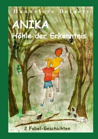 Anika und die Höhle der Erkenntnis