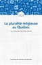 Deirdre Meintel - La pluralité religieuse au Québec.