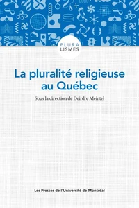 La pluralité religieuse au Québec