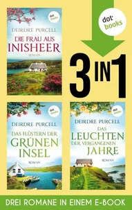 Die Frau aus Inisheer, Das Flüstern der grünen Insel &amp; Das Leuchten der vergangenen Jahre