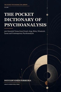 The Pocket Dictionary of Psychoanalysis