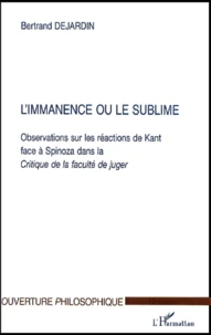 L'immanence ou le sublime.