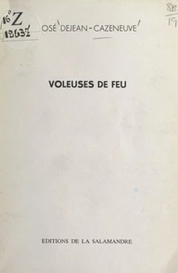 Voleuses de feu