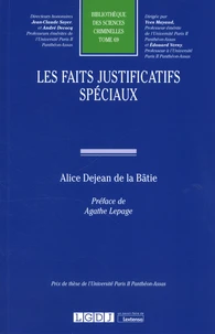 Les faits justificatifs spéciaux