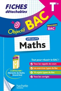 Objectif bac fiches - specialite maths tle