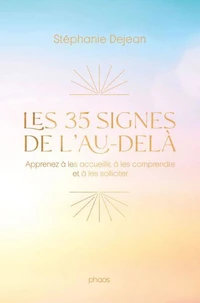 Les 35 signes de l'au-delà