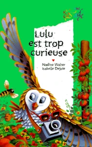 Lulu Est Trop Curieuse