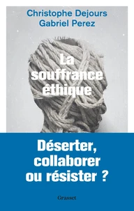 La souffrance éthique