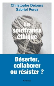 La souffrance éthique