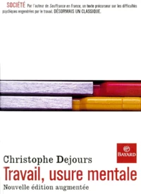 Travail, Usure Mentale. Edition 2000 Augmentee