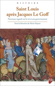 Saint Louis après Jacques Le Goff