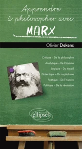 Apprendre à philosopher avec Marx