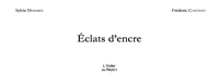 Eclats d'encre