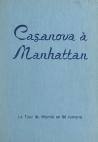 Casanova à Manhattan (émigrés de luxe)