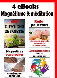 4 guides magnétisme & méditation