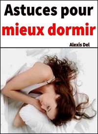 Astuces pour mieux dormir