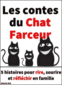 Les contes du chat farceur