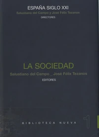 España siglo XXI - La Sociedad
