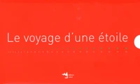 Le voyage d'une étoile