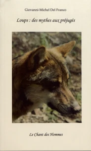 Loups : des mythes aux préjugés