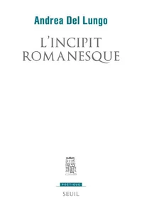 L'incipit romanesque