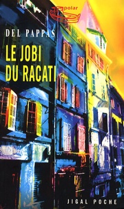  Del Pappas - Le jobi du Racati.