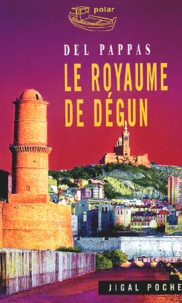 Le royaume de Dégun