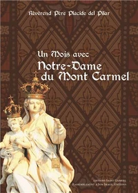Un mois avec Notre-Dame du Mont Carmel