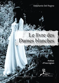 Le livre des dames blanches