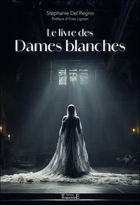 Le livre des Dames blanches