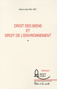 Droit des biens et droit de l'environnement