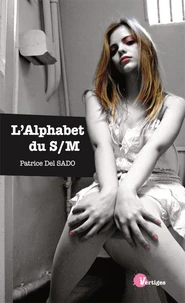 L'alphabet du S/M