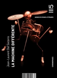 La machine différente