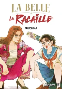 La Belle et la Racaille - Chapitre 11