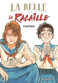 La Belle et la Racaille - Chapitre 9