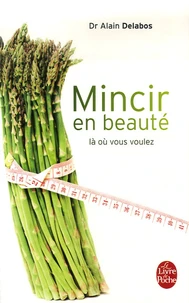 Mincir en beauté