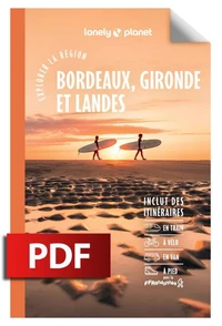 Bordeaux, Gironde et Landes