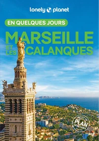 Marseille et les Calanques en quelques jours