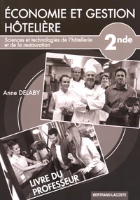 Economie et gestion hôtelière 2e STHR