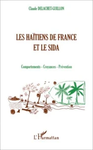 Les Haïtiens de France et le sida