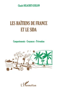 Les Haïtiens de France et le sida