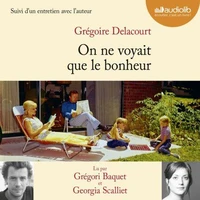 On ne voyait que le bonheur