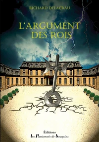 L'argument des rois