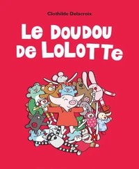 Le doudou de Lolotte
